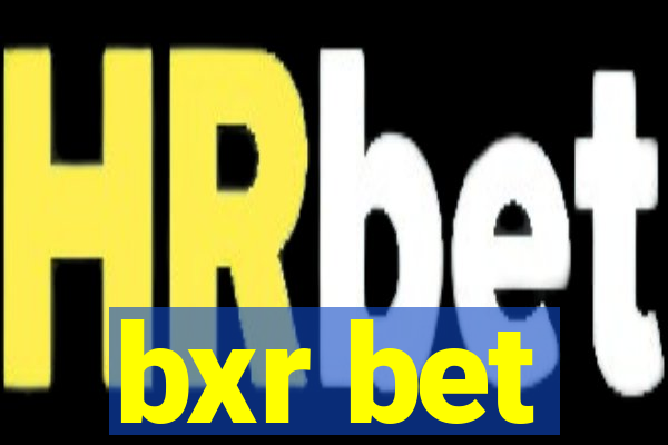 bxr bet